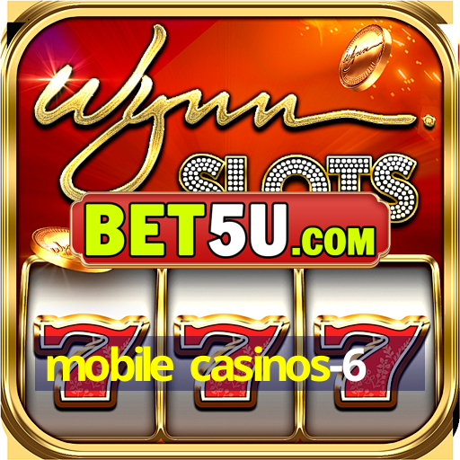 mobile casinos